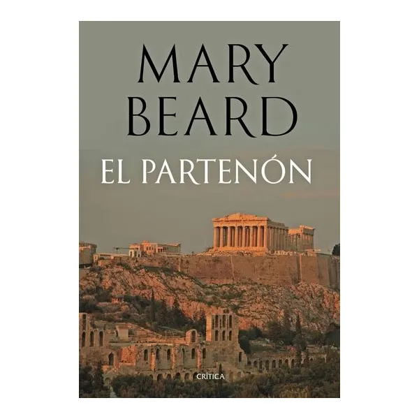 El partenon - mary beard