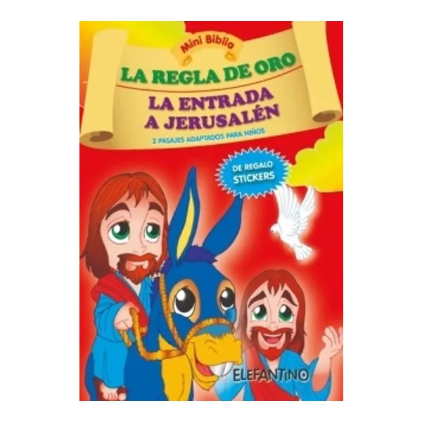 Regla de oro,la/la entrada a jerusalen (mini biblia)