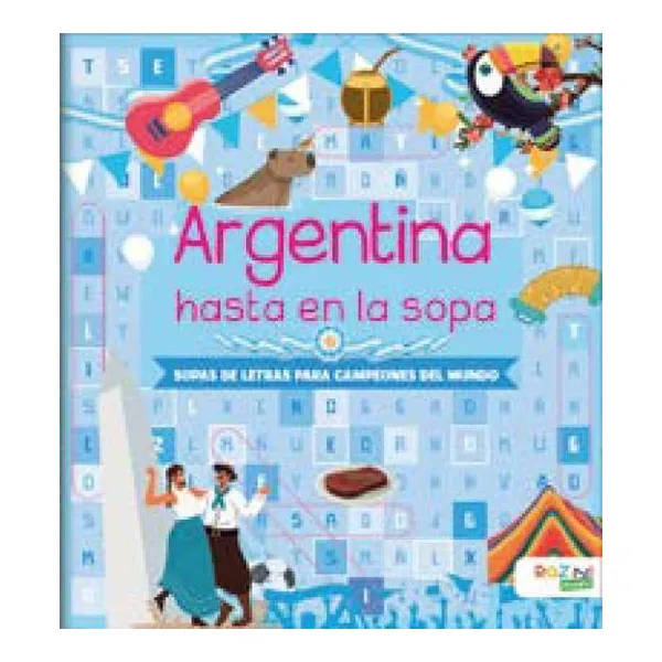 Argentina hasta en la sopa-