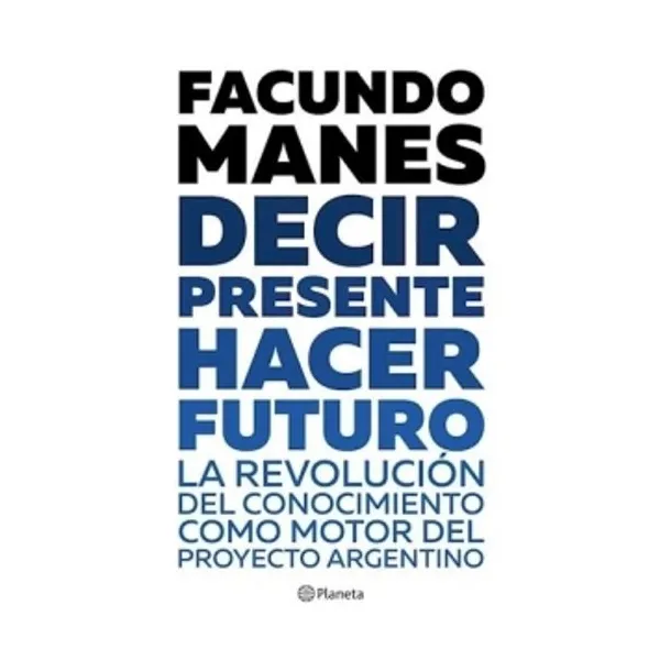 Decir presente hacer futuro