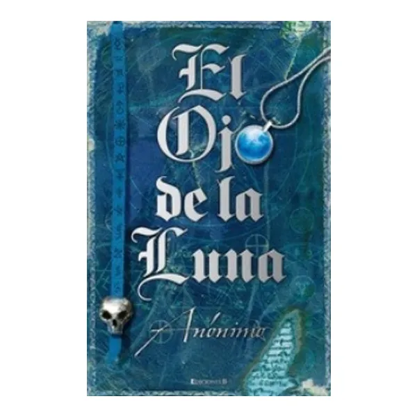 Ojo de la luna, el