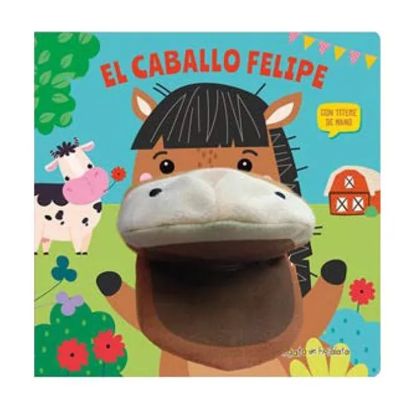 El caballo felipe cuentos con titeres