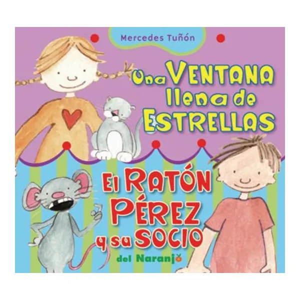 Una ventana llena de estrellas/el ratón pérez y su socio