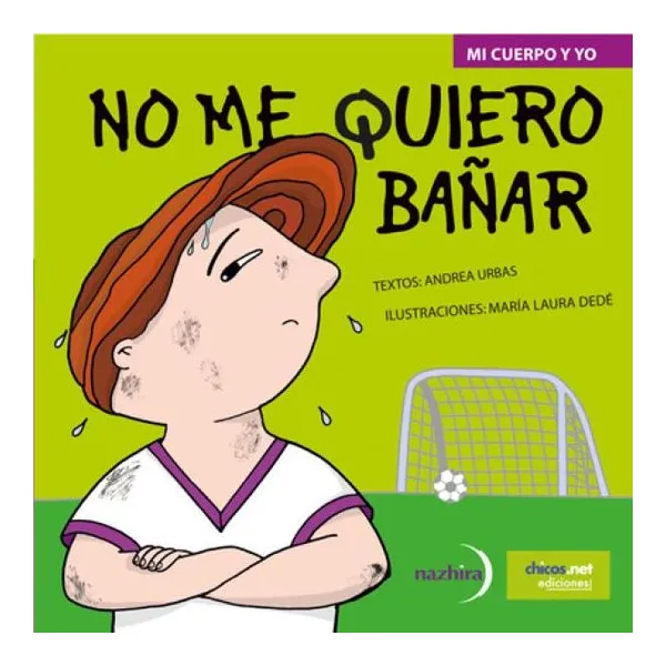 No me quiero bañar