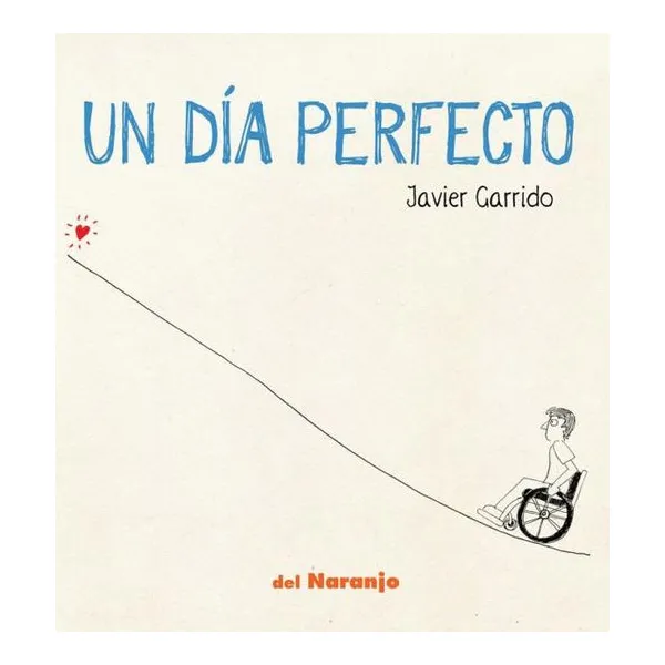 Un dia perfecto