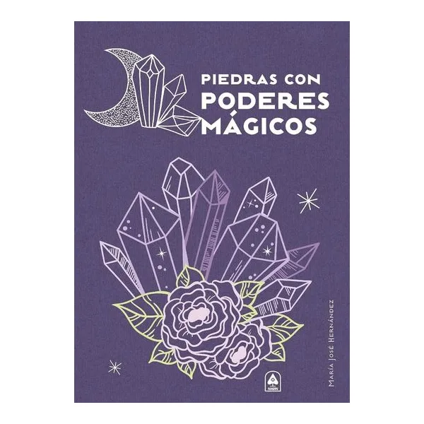 Piedras con poderes mágicos - hernandez varela