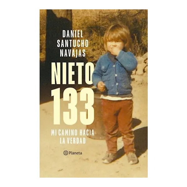 Nieto 133. mi camino hacia la verdad