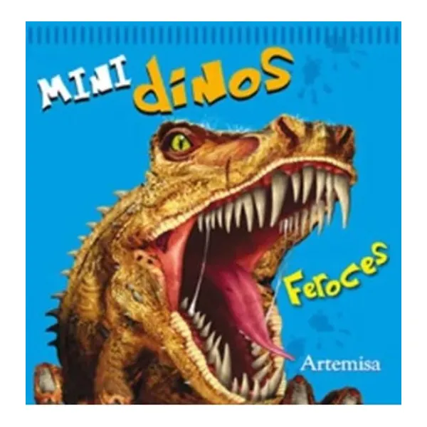 Feroces -mini dinos- artemisa