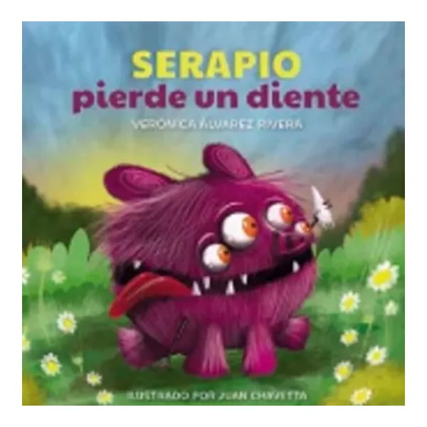Serapio pierde un diente (nva. edicion)