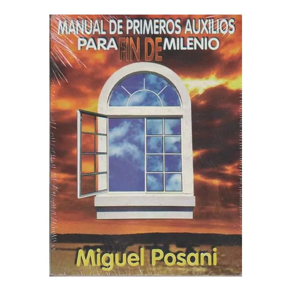 Manual de primeros auxilios para fin de milenio -bienes