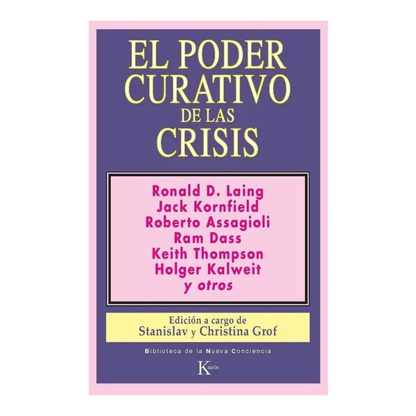 El poder curativo de las crisis