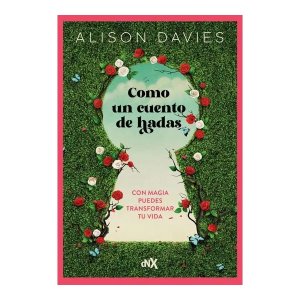 Como un cuento de hadas - alison davies