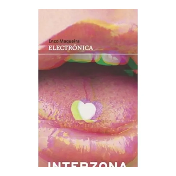 Electronica -interzona-