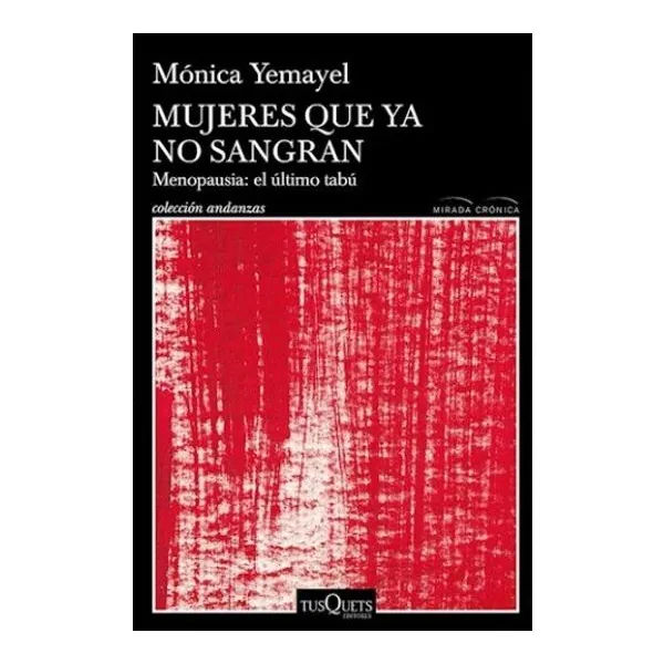 Mujeres que ya no sangran