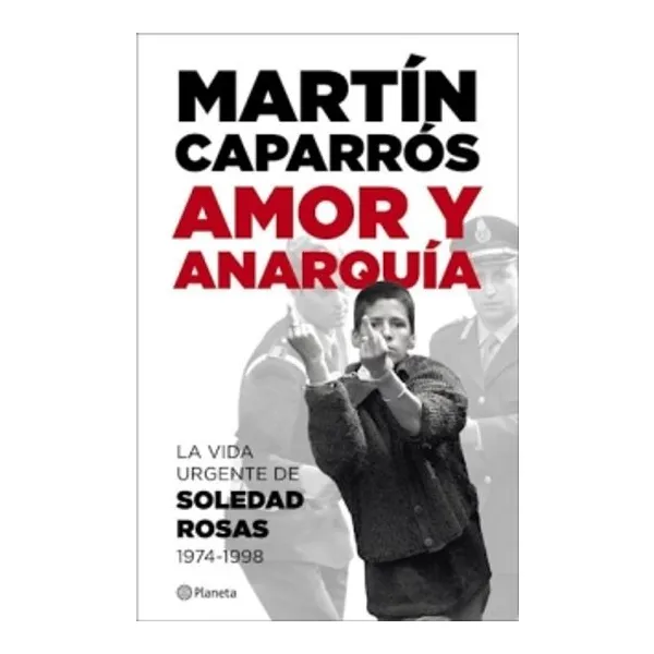 Amor y anarquia -planeta-