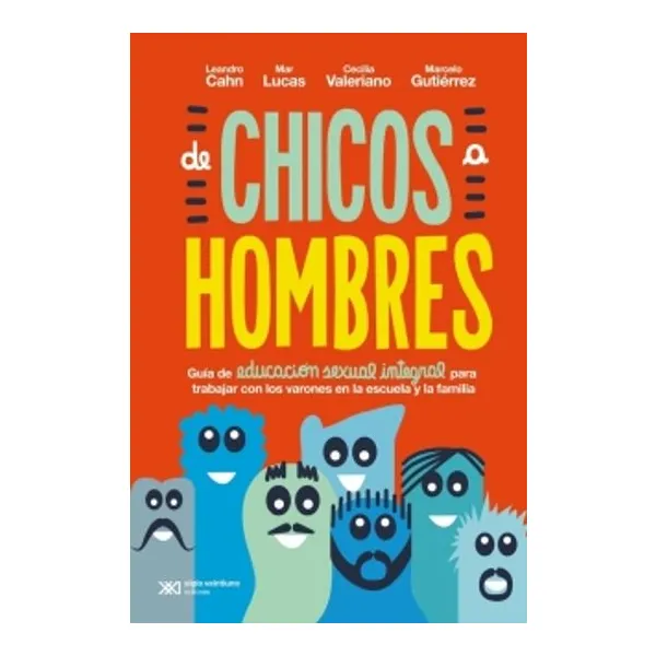 De chicos a hombres