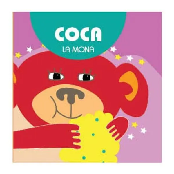 Mis primeros amigos - coca la mona