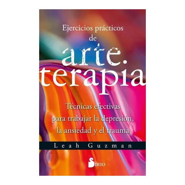 Ejercicios practicos de arteterapia - leah guzman