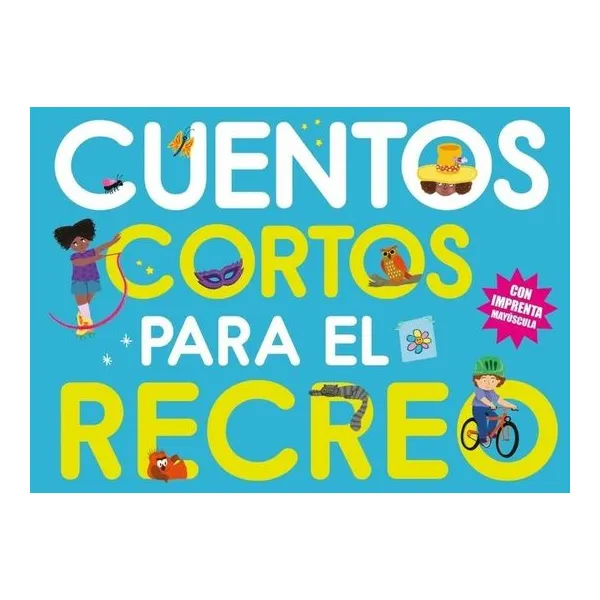 Cuentos cortos para el recreo