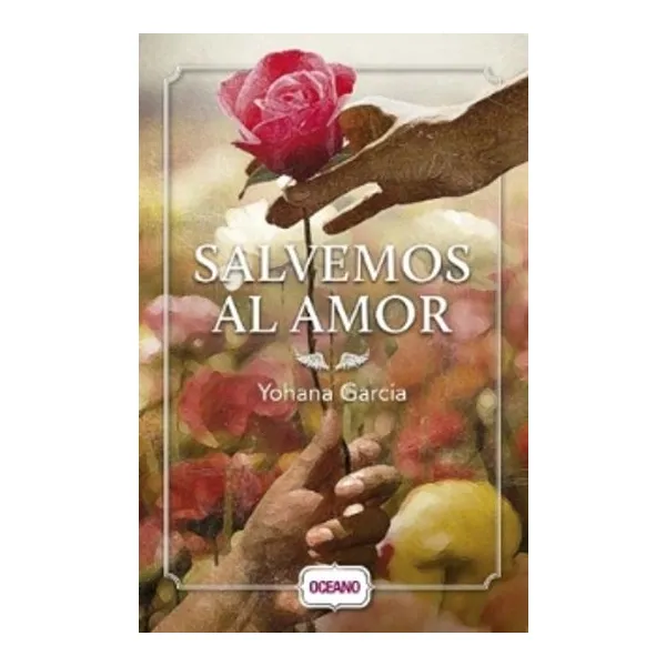 Salvemos al amor -oceano-