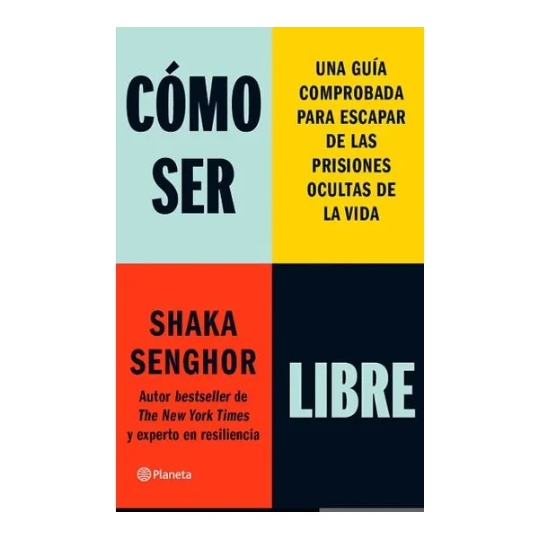 Como ser libre -planeta-