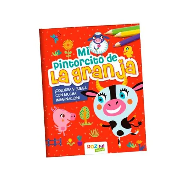 Libro rozini col.pintorcitos-mi pintorcito de la granja