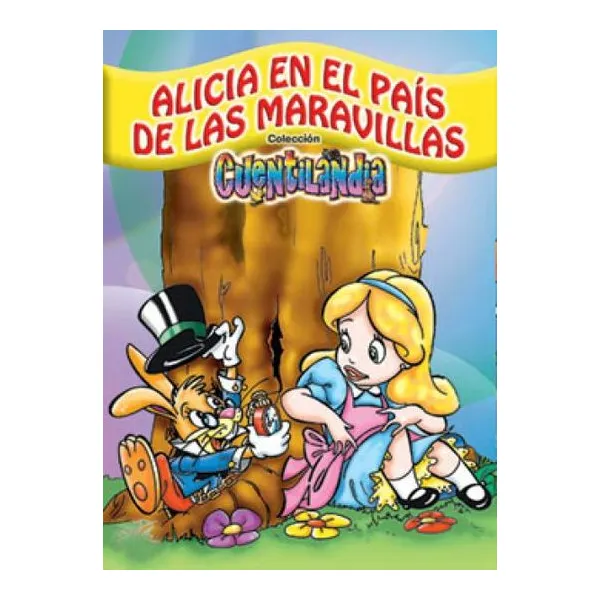 Alicia en el pais de las maravillas