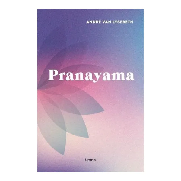 Pranayama - andre van lysebeth