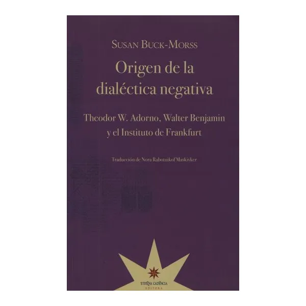 Libro origen de la dialectica negativa