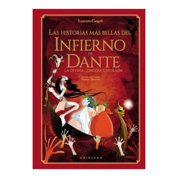 Historias mas bellas del infierno de dante, las