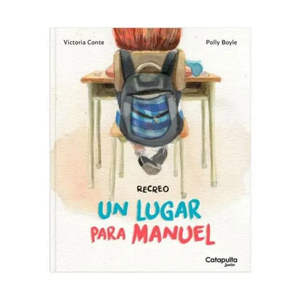 Recreo: un lugar para manuel