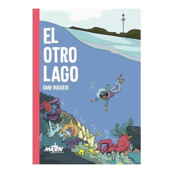 El otro lago - dani ruggeri