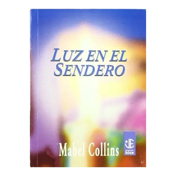 Luz en el sendero - mabel collins