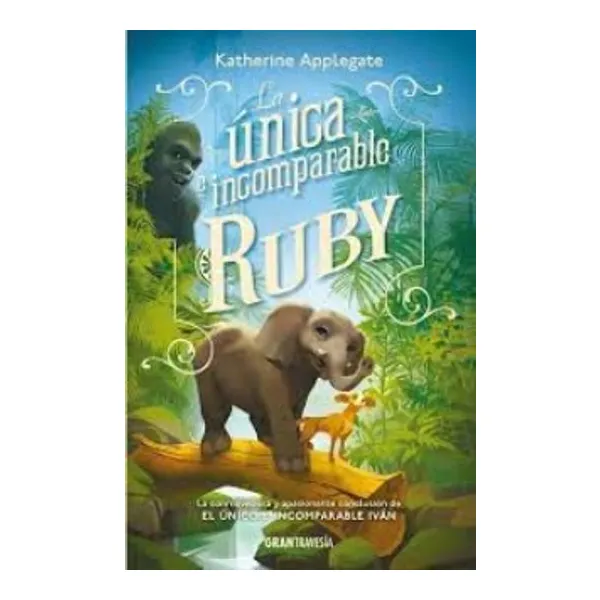 Unica e incomparable ruby, la