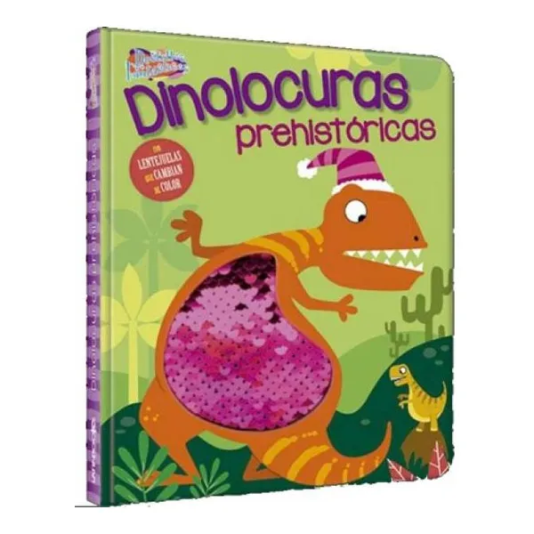 Dinolocuras prehistoricas