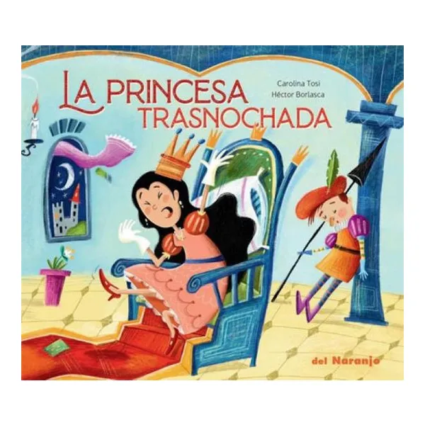 La princesa trasnochada