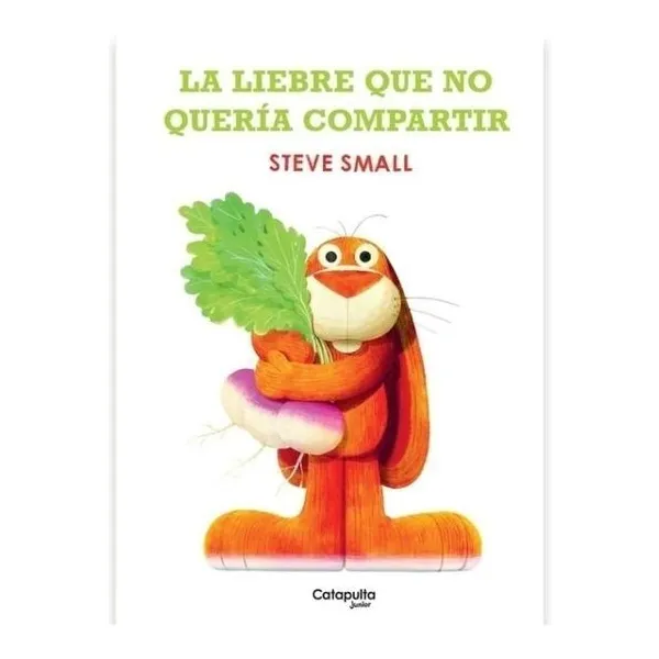 La liebre que no queria compartir