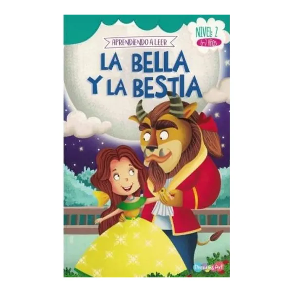 Bella y la bestia, la. aprendiendo a leer nivel 2