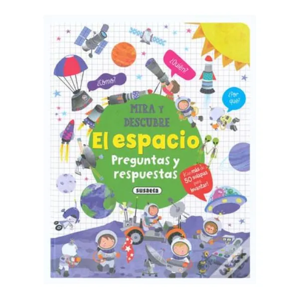 Mira y descubre el espacio. preguntas y respuestas