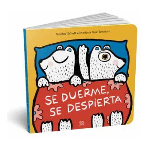 Se duerme, se despierta