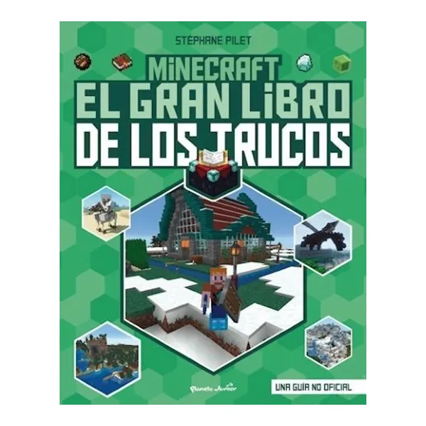 Minecraft. el gran libro de los trucos