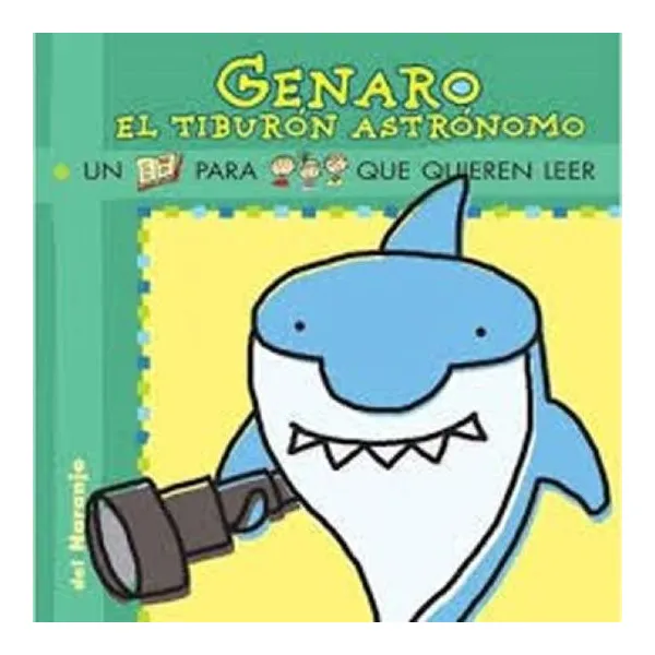Genaro el tiburón astrónomo