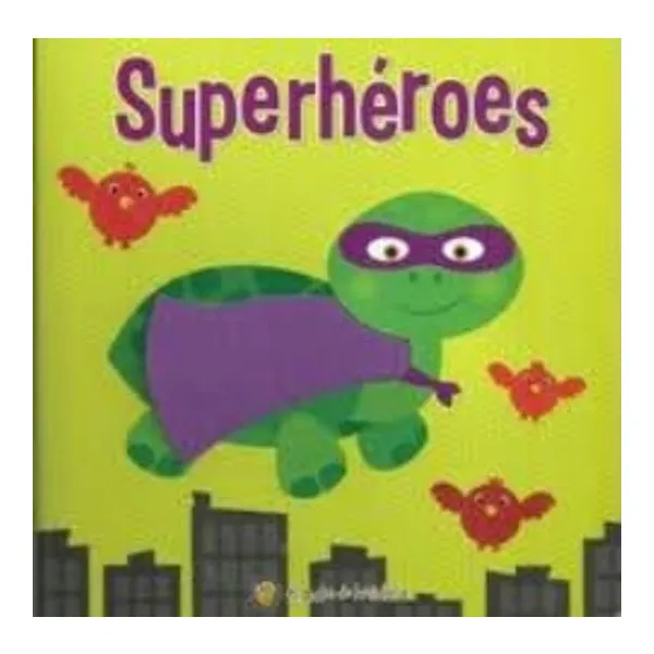 Superheroes