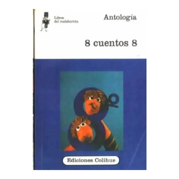 8 cuentos 8 -colihue-