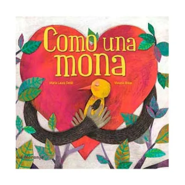Como una mona