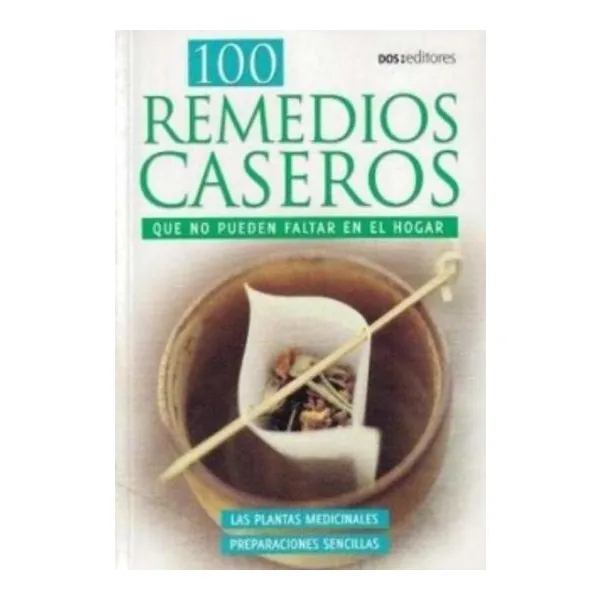 Remedios caseros cod.97605 -dos editores-
