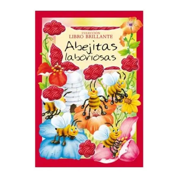 Las abejitas laboriosas