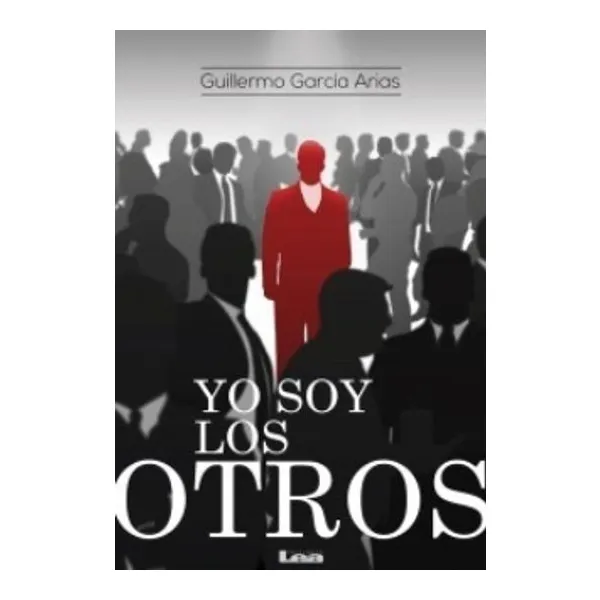 Yo soy los otros -lea-