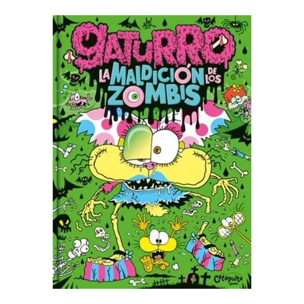 Gaturro: la maldición de los zombis (tapa blanda)