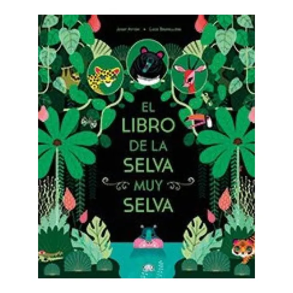 El libro de la selva muy selva